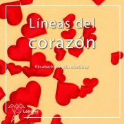 Cover-Bild zum Titel 'Líneas del corazón' von 'Elisabeth Angela Martínez'