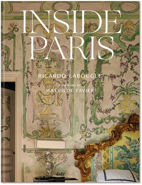 Inside Paris - Ricardo Labougle, Mathilde Favier