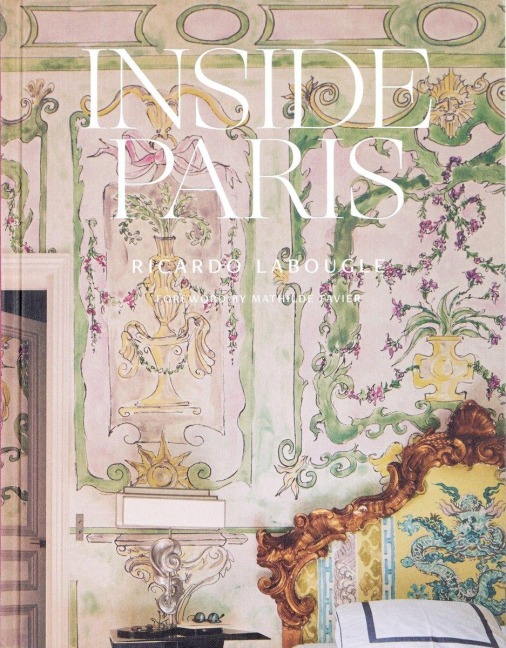 Inside Paris - Ricardo Labougle, Mathilde Favier