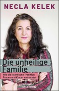 Cover-Bild zum Titel 'Die unheilige Familie' von 'Necla Kelek'