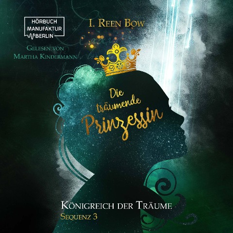 Die träumende Prinzessin - I. Reen Bow