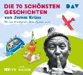 Die 70 schönsten Geschichten von James Krüss - James Krüss