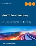 Konfliktverhandlung - Robert Haas