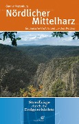 Cover-Bild zum Titel 'Nördlicher Mittelharz' von 'Gunnar Meyenburg'