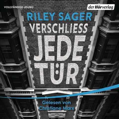 Verschließ jede Tür - Riley Sager