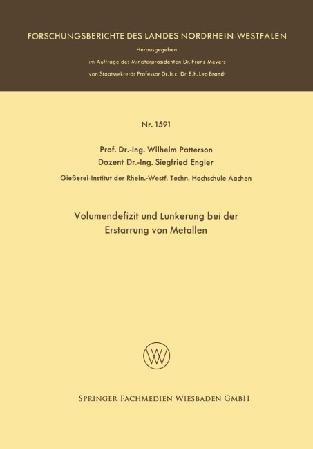 Volumendefizit und Lunkerung bei der Erstarrung von Metallen - Wilhelm Patterson