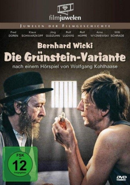 Die Grünstein-Variante - Wolfgang Kohlhaase, Bernhard Wicki, Ludwig Turek, Günther Fischer
