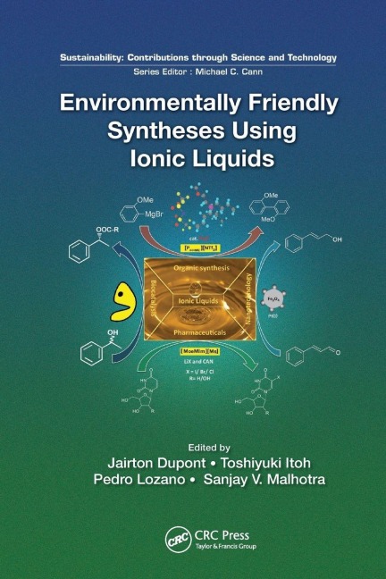 Environmentally Friendly Syntheses Using Ionic Liquids - 