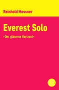 Cover-Bild zum Titel 'Everest Solo' von 'Reinhold Messner'