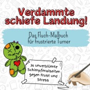 Cover-Bild zum Titel 'Verdammte schiefe Landung!' von 'Luisa Hartmann'