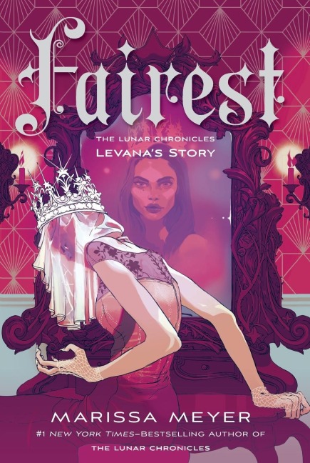 Fairest - Marissa Meyer