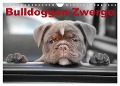 Bulldoggen-Zwerge (Wandkalender 2025 DIN A4 quer), CALVENDO Monatskalender - Elisabeth Stanzer