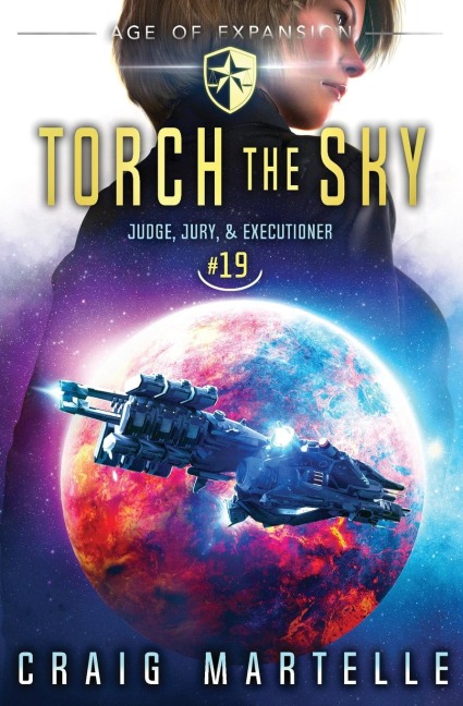 Torch the Sky - Craig Martelle, Michael Anderle