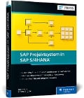 SAP Projektsystem in SAP S/4HANA - Mario Franz, Andrea Langlotz