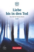 Die DaF-Bibliothek A2-B1 - Liebe bis in den Tod - Christian Baumgarten, Volker Borbein