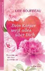  Dein Körper weiß alles über Dich