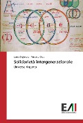 Cover-Bild zum Titel 'Solidarietà intergenerazionale' von 'Laura Dryjanska, Roberto Giua'