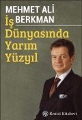 Cover-Bild zum Titel 'Is Dünyasinda Yarim Yüzyil' von 'Mehmet Ali Berkman'