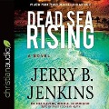 Dead Sea Rising - Jerry B. Jenkins