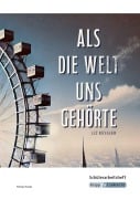 Cover-Bild zum Titel 'Als die Welt uns gehört - Liz Kessler - Schülerarbeitsheft' von 'Liz Kessler, Florian Fuchs'