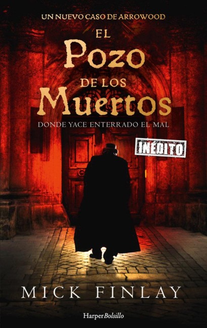 El pozo de los muertos - Mick Finlay