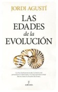 Cover-Bild zum Titel 'Las Edades de la Evolucion' von 'Jordi Agusti Ballester'