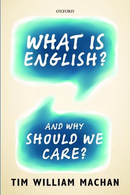 What Is English? - Tim William Machan