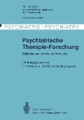 Psychiatrische Therapie-Forschung - 