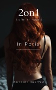 Cover-Bild zum Titel '2on1 - Staffel 1 - Folge 5: In Paris' von 'Sarah West, Mike West'