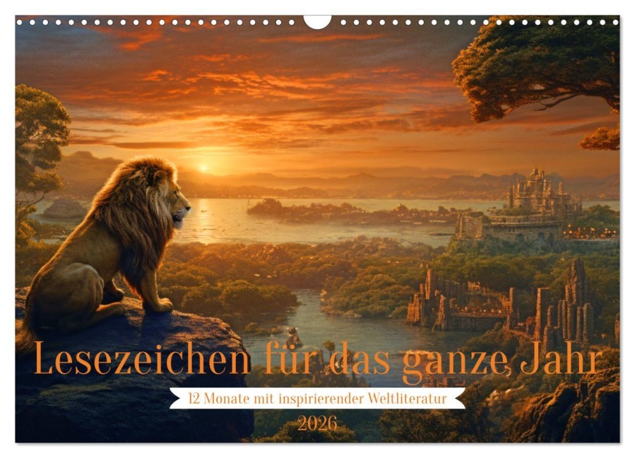Lesezeichen für das ganze Jahr - 12 Monate mit inspirierender Weltliteratur (Wandkalender 2026 DIN A3 quer), CALVENDO Monatskalender - Rupert Kowalski