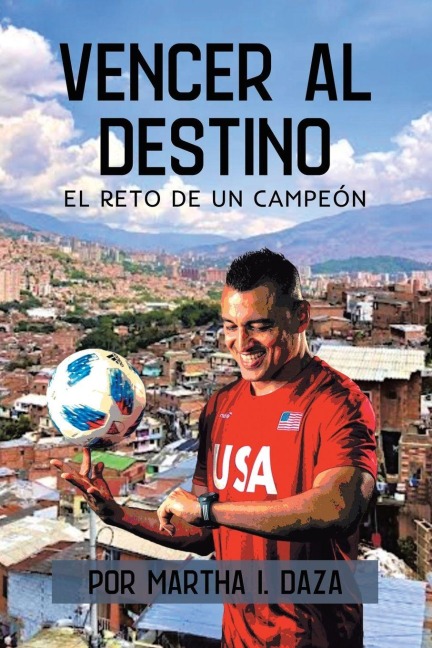Vencer al destino - Martha I. Daza