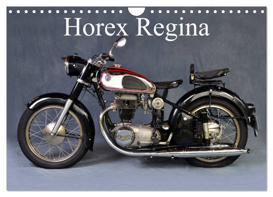 Horex Regina (Wandkalender 2026 DIN A4 quer), CALVENDO Monatskalender - Ingo Laue