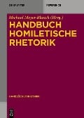 Handbuch Homiletische Rhetorik - 