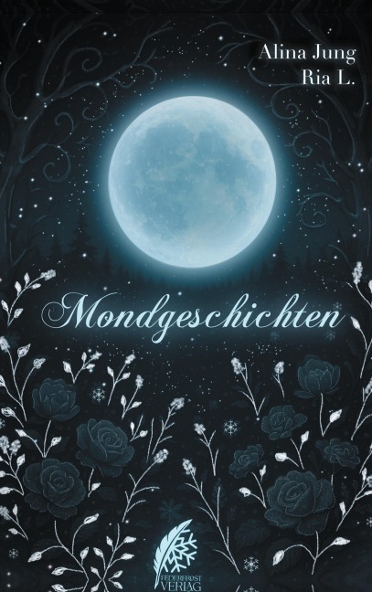 Mondgeschichten - Alina Jung, Ria L.