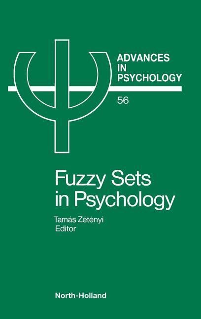 Advances in Psychology V56 - Tamas Zetenyi, Zetenyi T., T. Zetenyi T.