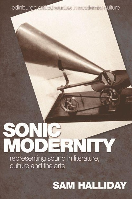 Sonic Modernity - Sam Halliday