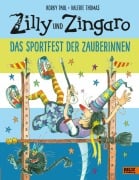 Cover-Bild zum Titel 'Zilly und Zingaro. Das Sportfest der Zauberinnen' von 'Korky Paul, Valerie Thomas'