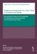 Cover-Bild zum Titel 'Kindesvertretung nach Art. 314abis ZGB in Verfahren der KESB' von 'Claudio Domenig, Andrea Hauri, Regina Jenzer, Kathrin Junker'