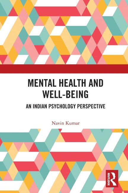 Mental Health and Well-being - Navin Kumar