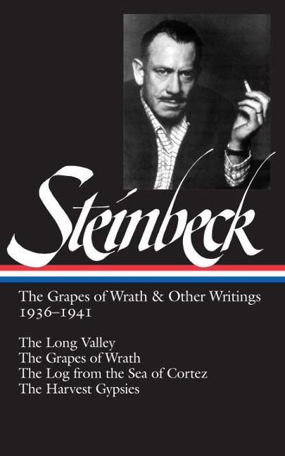 John Steinbeck: The Grapes of Wrath & Other Writings 1936-1941 (Loa #86) - John Steinbeck