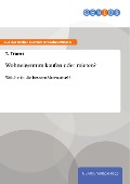 Cover-Bild zum Titel 'Wohneigentum kaufen oder mieten?' von 'T. Trares'