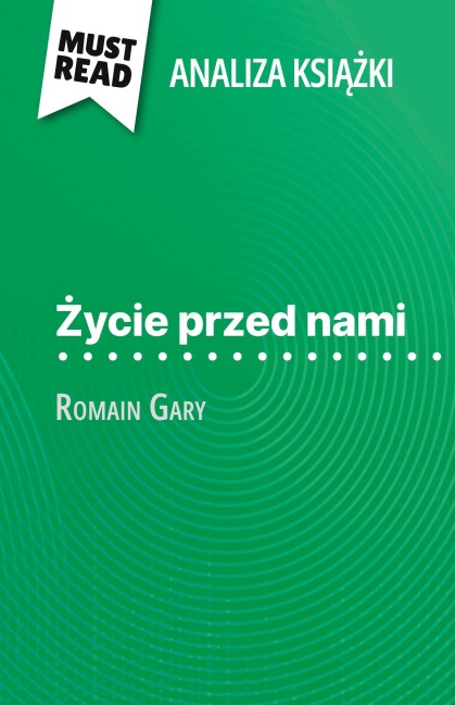 ¿ycie przed nami ksi¿¿ka Romain Gary (Analiza ksi¿¿ki) - Amélie Dewez