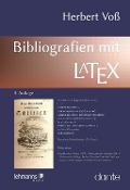 Cover-Bild zum Titel 'Bibliografien mit LaTeX' von 'Herbert Voß'