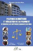 Cover-Bild zum Titel 'Politique budgétaire et réduction de la pauvreté à travers les dépenses sociales au Mali' von 'Maiga'