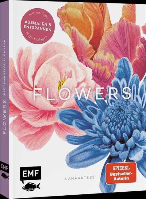 Flowers mit Lana: Ausmalen und entspannen mit Lanaarts23 - Lanaarts23