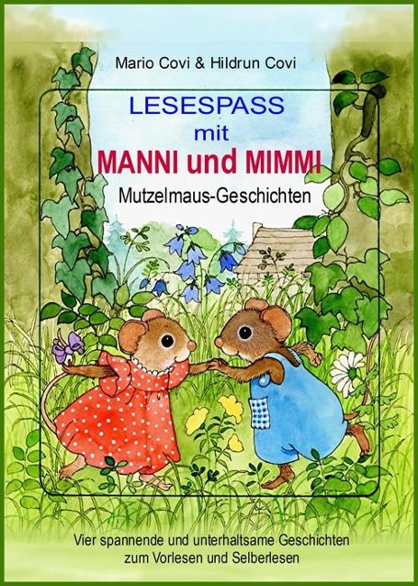 LESESPASS mit MANNI und MIMMI - Mario Covi, Hildrun Covi