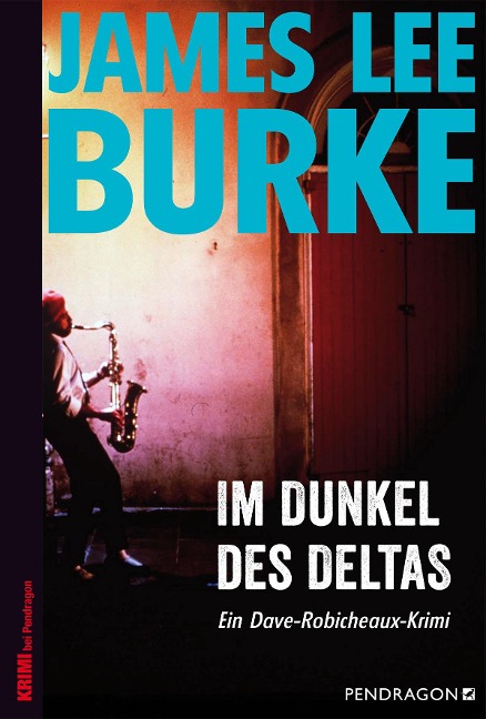 Im Dunkel des Deltas - James Lee Burke