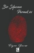 Cover-Bild zum Titel 'Bir Sifacinin Parmaz izi' von 'Figen Yavuz'