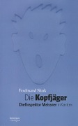 Die Kopfjäger - Ferdinand Skuk