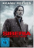 Cover-Bild zum Titel 'Siberia - Tödliche Nähe' von 'Scott B. Smith, Stephen Hamel, Danny Bensi, Saunder Jurriaans'